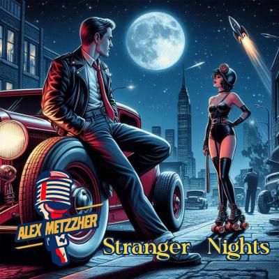 Alex Metzzher anuncia lançamento do E.P Stranger Nights para o dia 1 de novembro - Notícias - Arrepio Produções - Patos de Minas/MG