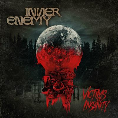 A banda de heavy metal austríaca INNER ENEMY estreia com “Victims Of Insanity” full-length, “Crying People” single/vídeo liberado - Notícias - Arrepio Produções - Patos de Minas/MG