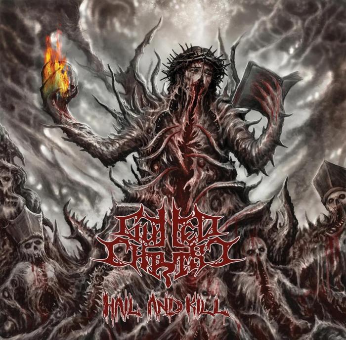 Gutted Christ : Hail And Kill (álbum). - Notícias - Arrepio Produções - Patos de Minas/MG