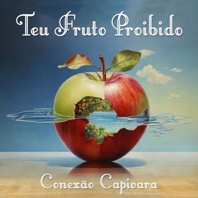 A canção “Teu fruto proibido