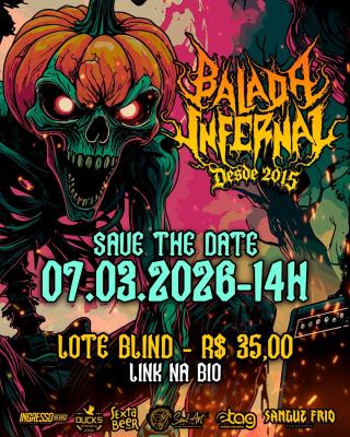 BALADA INFERNAL : Evento anuncia edição ‘Carnahell 2026’ e abre venda de ingressos 'lote blind' – adquira! - Notícias - Arrepio Produções - Patos de Minas/MG