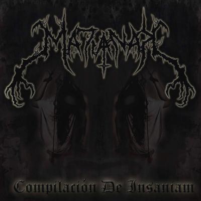 Matianak (EUA): Compilation Of Insaniam (Black Metal) - Notícias - Arrepio Produções - Patos de Minas/MG