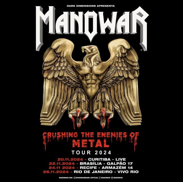 Manowar: Mudanças de Locais dos Shows da Banda em Recife e Brasília - Notícias - Arrepio Produções - Patos de Minas/MG