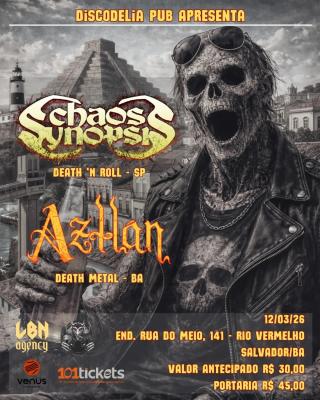 AZTLÁN : Ritual de Death Metal ao lado do Chaos Synopsis acontece em março - Notícias - Arrepio Produções - Patos de Minas/MG