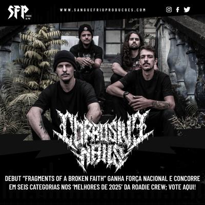 CORROSIVE NAILS: Debut “Fragments of a Broken Faith” ganha força nacional e concorre em seis categorias nos ‘Melhores de 2025’ da Roadie Crew; vote aqui! - Notícias - Arrepio Produções - Patos de Minas/MG
