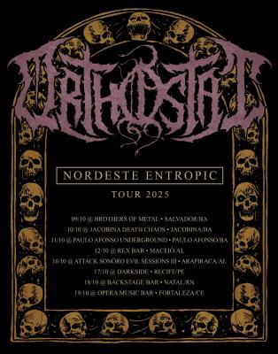 ORTHOSTAT : A espera acabou! A ‘Nordeste Entropic Tour 2025’ inicia nesta quinta-feira (09) – confira as datas AQUI! - Notícias - Arrepio Produções - Patos de Minas/MG