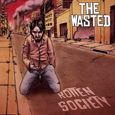 Resenha: The Wasted  Rotten Society - Resenhas - Arrepio Produções - Patos de Minas/MG