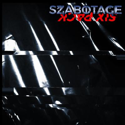 SZABOTAGE : Six-Pack (EP)  - Notícias - Arrepio Produções - Patos de Minas/MG