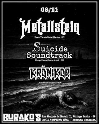 METALLSTEIN : Ao lado de Krönikor e Suicide Soundtrack no Burako’s em Santos/SP neste sábado (08) - Notícias - Arrepio Produções - Patos de Minas/MG